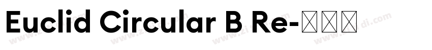 Euclid Circular B Re字体转换